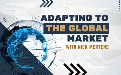 adapting to the global market with nick mertens